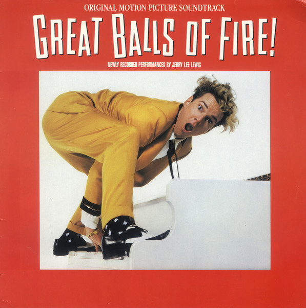 Great Balls of Fire! Original Motion Picture Soundtrack