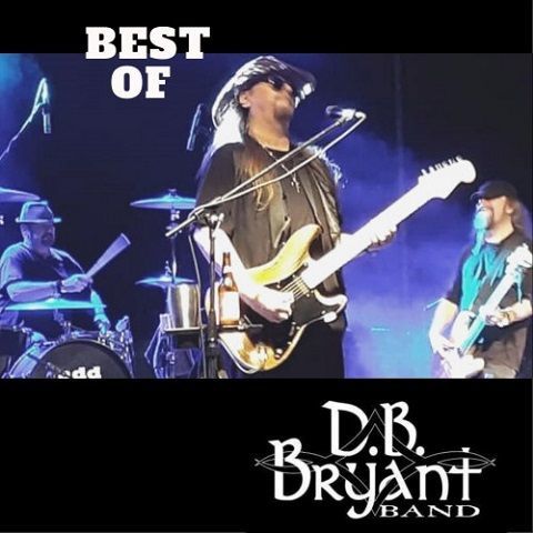 D.B. Bryant Band - Best of D.B. Bryant Band (2022)
